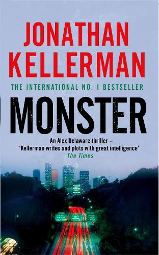 Паперова книга «Monster (Alex Delaware series, Book 13): An engrossing psychological thriller», автор Джонатан Келлерман - фото №1