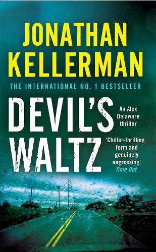 Бумажная книга «Devil's Waltz (Alex Delaware series, Book 7): A suspenseful psychological thriller», автор Джонатан Келлерман - фото №1