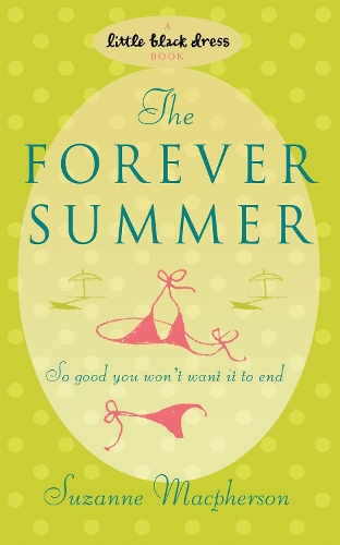 Бумажная книга «The Forever Summer», автор Сюзанна Макферсон - фото №1