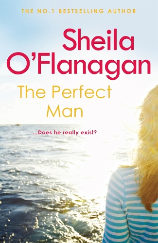 Паперова книга «The Perfect Man: Let the #1 bestselling author take you on a life-changing journey …», автор Шейла О'Фланаган - фото №1