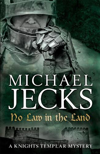 Бумажная книга «No Law in the Land (Last Templar Mysteries 27): A gripping medieval mystery of intrigue and danger», автор Майкл Джекс - фото №1