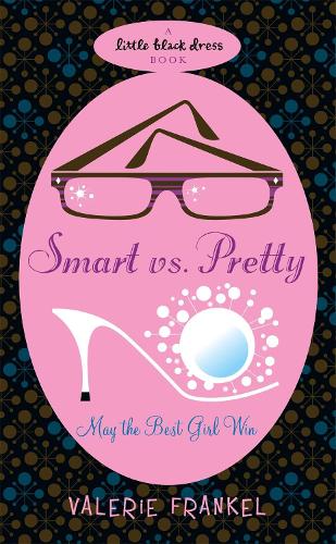 Паперова книга «Smart Vs Pretty», автор Валері Френкель - фото №1