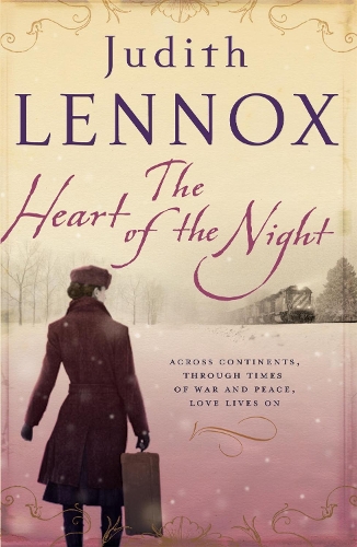 Бумажная книга «The Heart of the Night: An epic wartime novel of passion, betrayal and danger», автор Джудит Леннокс - фото №1