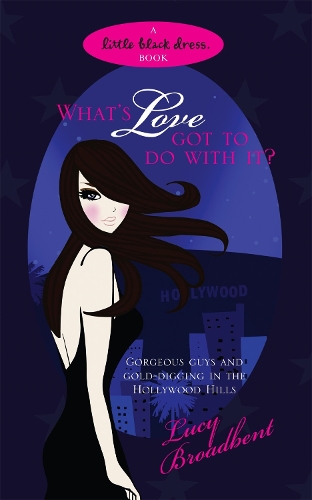Бумажная книга «What's Love Got to do With It?», автор Люси Бродбент - фото №1