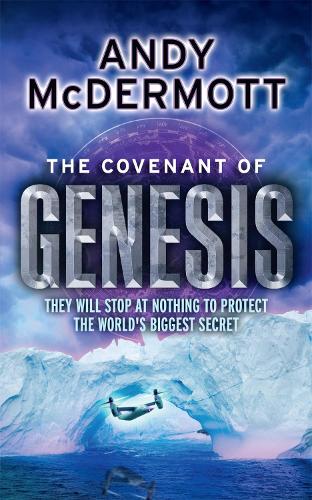 Бумажная книга «The Covenant of Genesis (Wilde/Chase 4)», автор Энди Макдермотт - фото №1