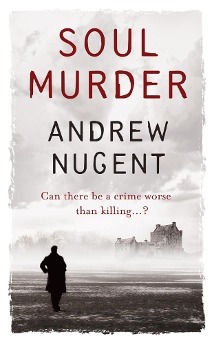 Бумажная книга «Soul Murder», автор Эндрю Ньюджент - фото №1