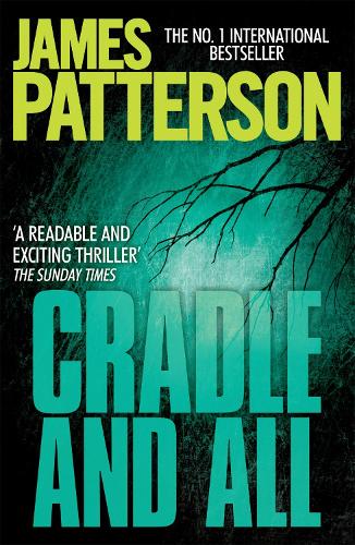 Паперова книга «Cradle and All», автор Джеймс Паттерсон - фото №1