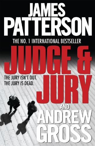 Паперова книга «Judge and Jury», авторів Ендрю Гросс, Джеймс Паттерсон - фото №1