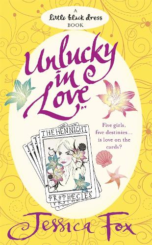 Бумажная книга «The Hen Night Prophecies: Unlucky in Love», автор Джессика Фокс - фото №1