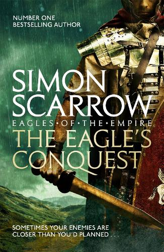 Бумажная книга «The Eagle's Conquest (Eagles of the Empire 2)», автор Саймон Скэрроу - фото №1