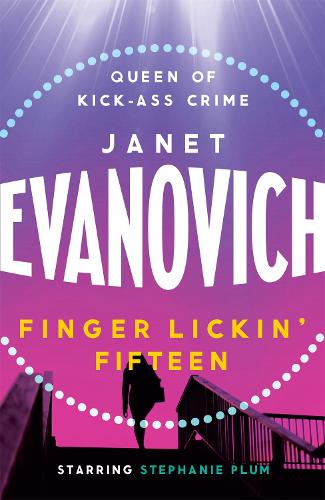 Бумажная книга «Finger Lickin' Fifteen: A fast-paced mystery full of hilarious catastrophes and romance», автор Джанет Эванович - фото №1