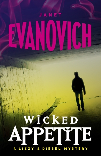Бумажная книга «Wicked Appetite (Wicked Series, Book 1)», автор Джанет Эванович - фото №1