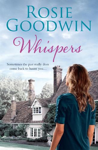 Бумажная книга «Whispers: A moving saga where the past and present threaten to collide…», автор Рози Гудвин - фото №1