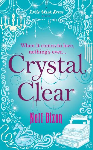 Паперова книга «Crystal Clear», автор Нелл Діксон - фото №1