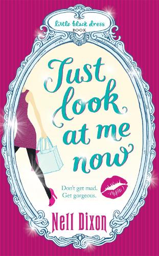 Бумажная книга «Just Look at Me Now», автор Нелл Диксон - фото №1