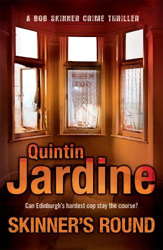 [object Object] «Skinner's Round (Bob Skinner series, Book 4): Murder and intrigue in a gritty Scottish crime novel», автор Квинтин Жардин - фото №1