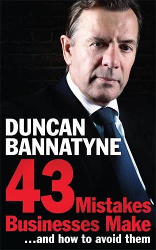 Паперова книга «43 Mistakes Businesses Make...and How to Avoid Them», автор Дункан Беннайтайн - фото №1