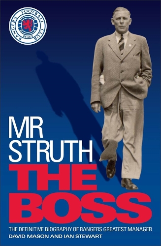 Паперова книга «Mr Struth: The Boss», авторів Девід Мейсон, Іен Стюарт - фото №1