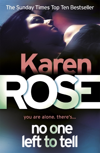 Бумажная книга «No One Left To Tell (The Baltimore Series Book 2)», автор Карен Роуз - фото №1