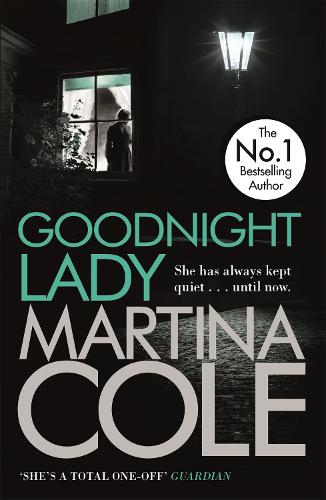Бумажная книга «Goodnight Lady: A compelling thriller of power and corruption», автор Мартина Коул - фото №1