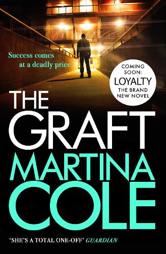 Бумажная книга «The Graft: A gritty crime thriller to set your pulse racing», автор Мартина Коул - фото №1
