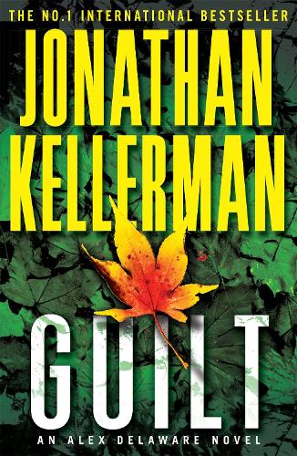 Бумажная книга «Guilt (Alex Delaware series, Book 28): A compulsively intriguing psychological thriller», автор Джонатан Келлерман - фото №1
