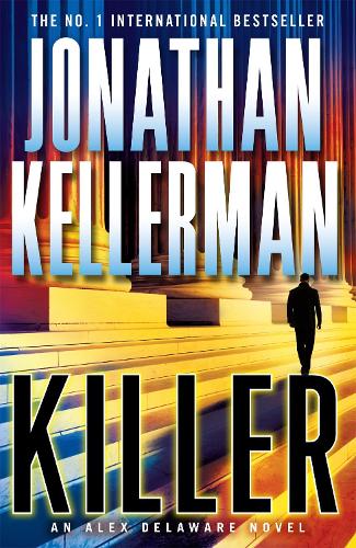 Бумажная книга «Killer (Alex Delaware series, Book 29): A riveting, suspenseful psychological thriller», автор Джонатан Келлерман - фото №1