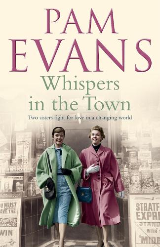 Паперова книга «Whispers in the Town: Two sisters fight for love in a changing world», автор Памела Еванс - фото №1