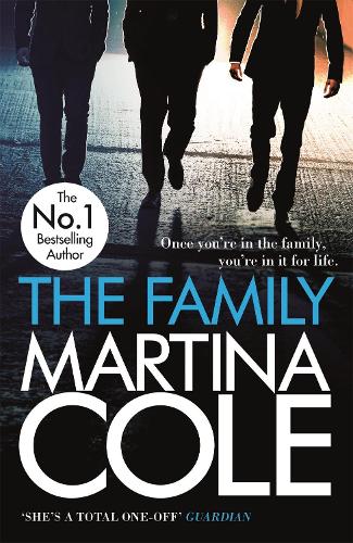 Бумажная книга «The Family: A dark thriller of loyalty, crime and corruption», автор Мартина Коул - фото №1