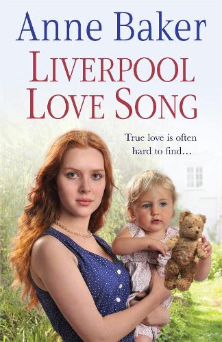 Бумажная книга «Liverpool Love Song: True love is often hard to find…», автор Энн Бейкер - фото №1