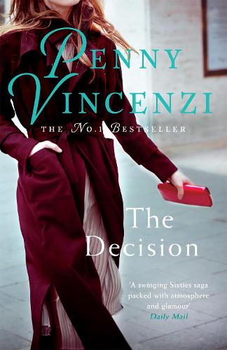 Паперова книга «The Decision: From fab fashion in the 60s to a tragic twist - unputdownable», автор Пенні Вінченцо - фото №1