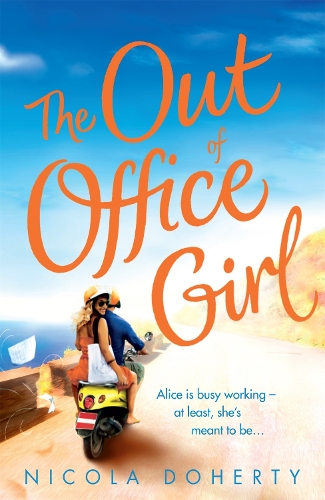 Паперова книга «The Out of Office Girl: Summer comes early with this gorgeous rom-com!», автор Нікола Доерті - фото №1