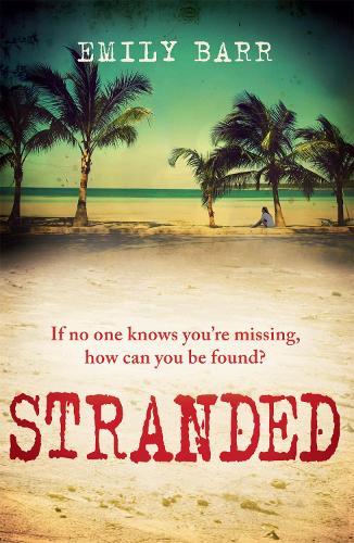 [object Object] «Stranded: An unputdownable psychological thriller set on a desert island», автор Емілі Барр - фото №1