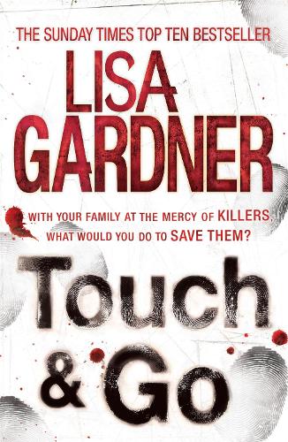 Бумажная книга «Touch & Go», автор Лиза Гарднер - фото №1