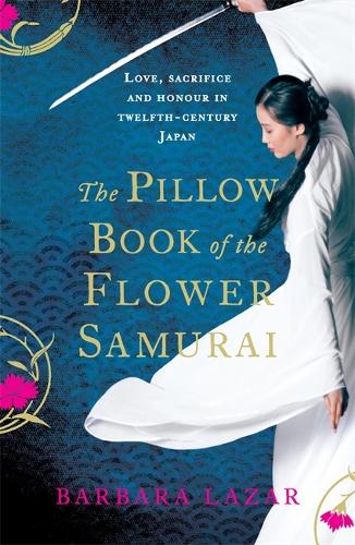 Бумажная книга «The Pillow Book of the Flower Samurai», автор Барбара Лазар - фото №1