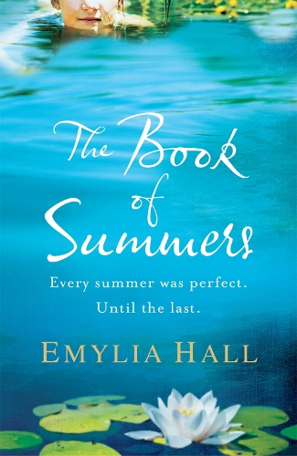 Паперова книга «The Book of Summers: The Richard and Judy Bestseller», автор Емілія Холл - фото №1