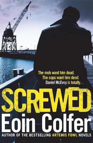 Бумажная книга «Screwed», автор Йон Колфер - фото №1