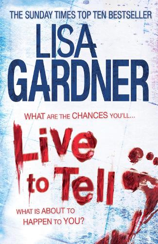 Бумажная книга «Live to Tell (Detective D.D. Warren 4): An electrifying thriller from the Sunday Times bestselling author», автор Лиза Гарднер - фото №1