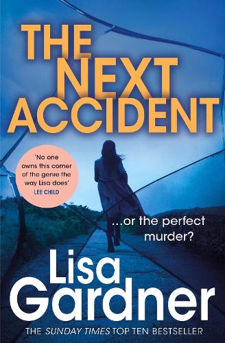 Бумажная книга «The Next Accident (FBI Profiler 3)», автор Лиза Гарднер - фото №1