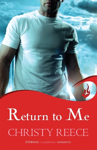 [object Object] «Return to Me: Last Chance Rescue Book 2», автор Крісті Рис - фото №1