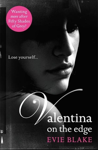 Бумажная книга «Valentina on the Edge», автор Иви Блейк - фото №1