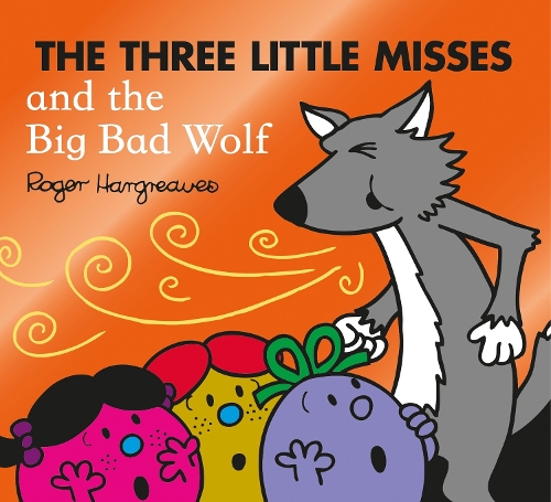 Паперова книга «The Three Little Misses and the Big Bad Wolf», автор Адам Харгрівз - фото №1