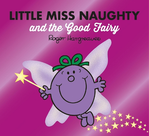 Бумажная книга «Little Miss Naughty and the Good Fairy», автор Адам Харгривз - фото №1