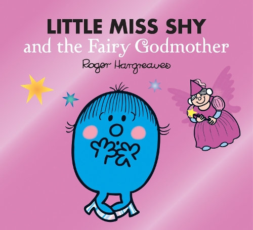 Бумажная книга «Little Miss Shy and the Fairy Godmother», автор Адам Харгривз - фото №1