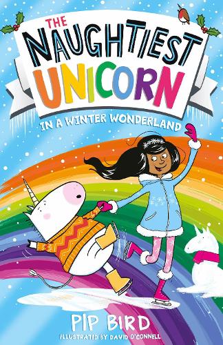 Бумажная книга «The Naughtiest Unicorn in a Winter Wonderland», автор Пип Бёрд - фото №1