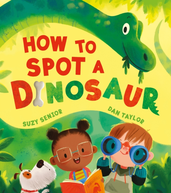 [object Object] «How to Spot a Dinosaur», автор Сьюзи Сениор - фото №1