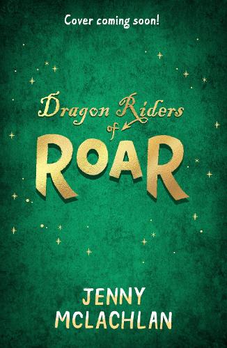 Бумажная книга «Dragon Riders of Roar», автор Дженни Маклахлан - фото №1