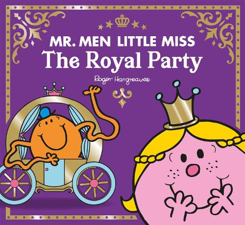 Бумажная книга «Mr Men Little Miss The Royal Party», автор Адам Харгривз - фото №1