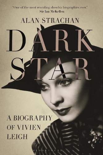 Бумажная книга «Dark Star: A Biography of Vivien Leigh», автор Алан Страхан - фото №1