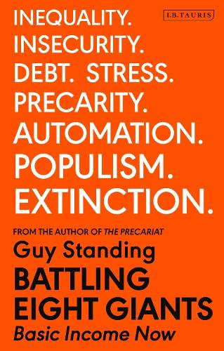 Бумажная книга «Battling Eight Giants: Basic Income Now», автор Гай Стэндинг - фото №1